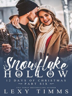 cover image of Snowflake Hollow--Part 6